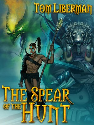cover image of The Spear of the Hunt